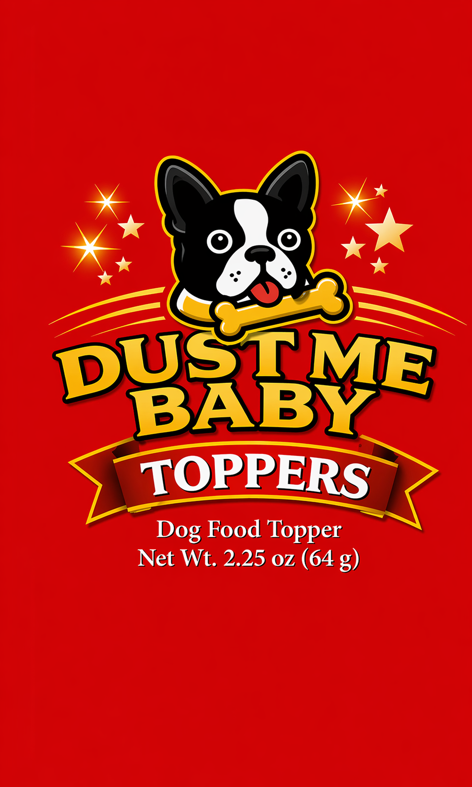 Dust Me Baby Toppers